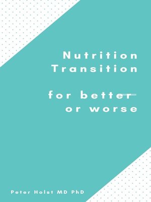 cover image of Nutrition Transition for Better or Worse